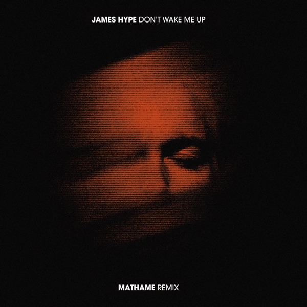 Don't Wake Me Up (Mathame Remix) - Single album cover