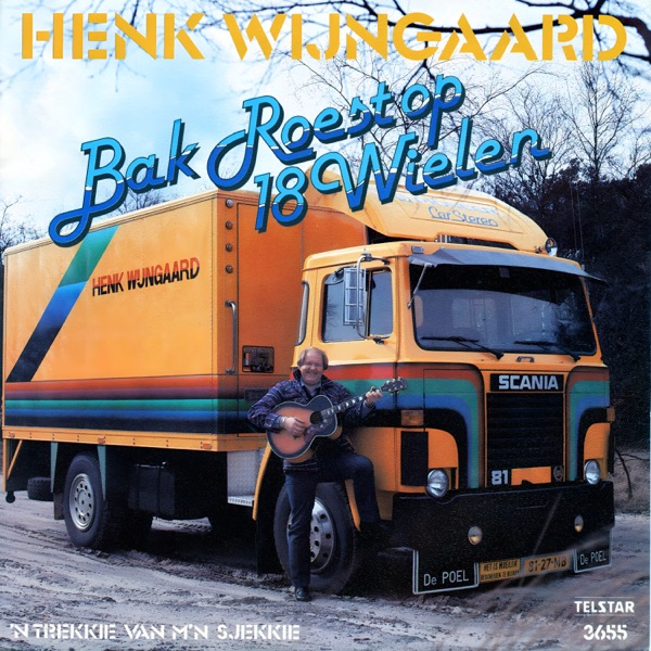 Bak Roest Op 18 Wielen / 'n Trekkie Van M'n Sjekkie - Single album cover