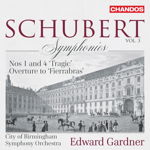 Schubert: Symphonies, Vol. 3 album cover