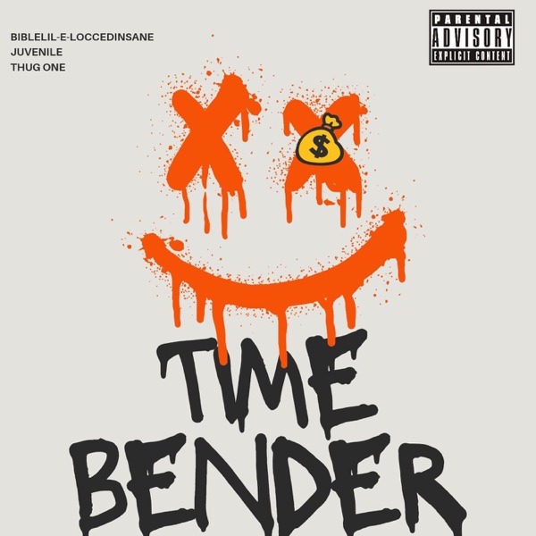 Time Bender (feat. Juvenile & Thug One) - Single album cover