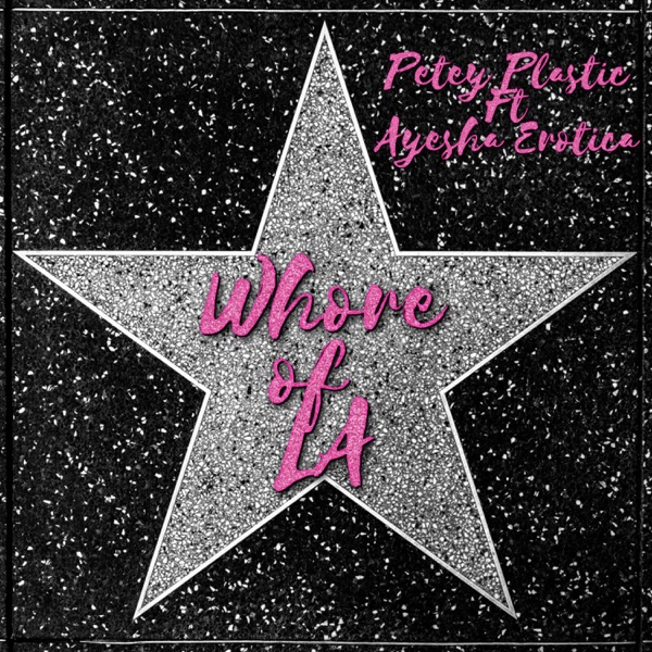 Whore of LA (feat. Ayesha Erotica) - Single album cover