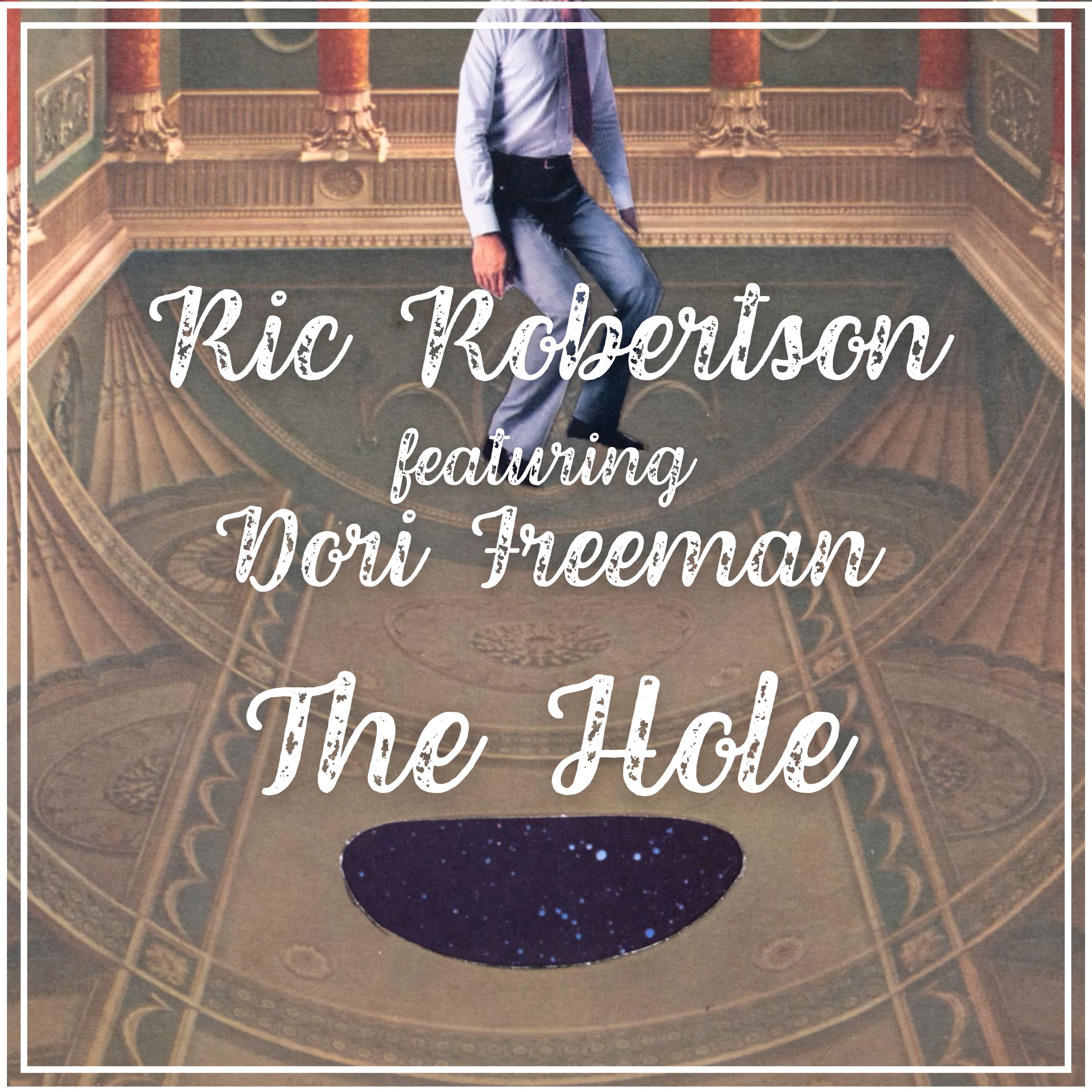 The Hole (feat. Dori Freeman) - Single album cover
