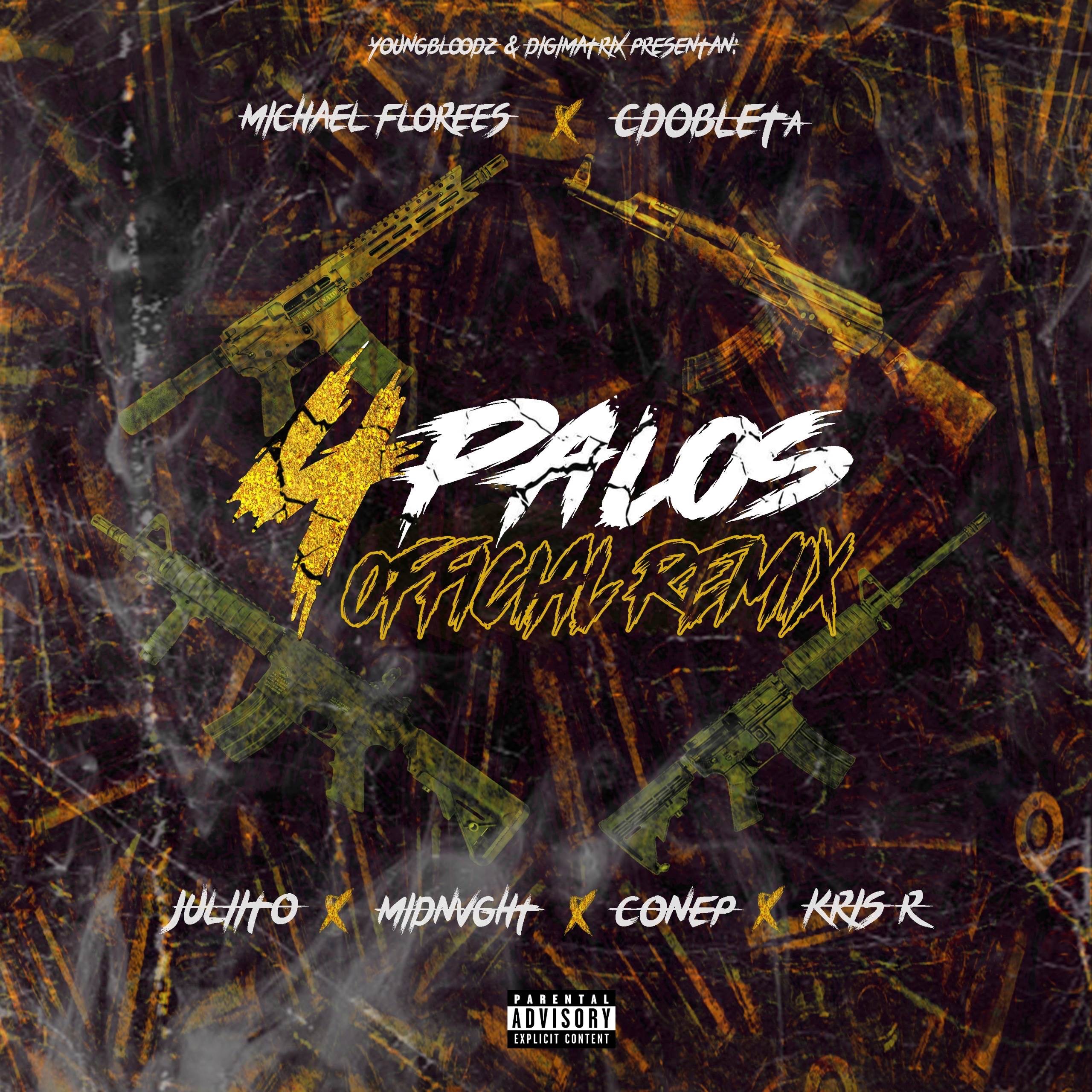 4 Palos (Remix) [feat. Juliito, Midnvght & Conep] - Single album cover