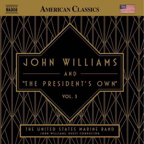 John Williams and "The President's Own", Vol. 3 (Live) album cover