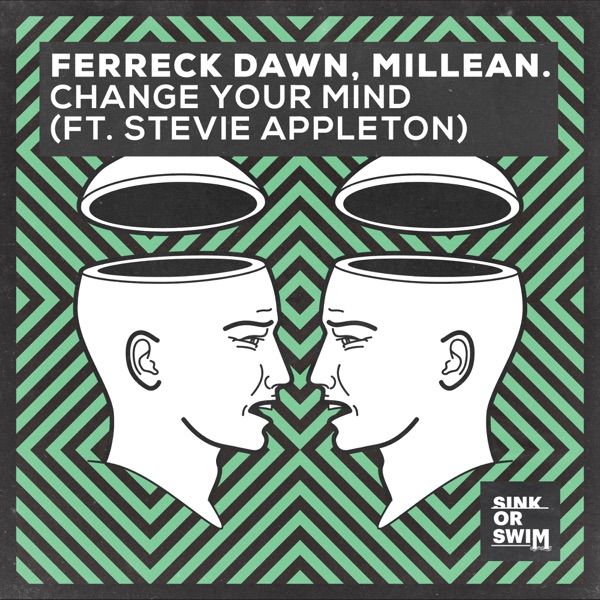 Change Your Mind (feat. Stevie Appleton) [Extended Mix] - Single album cover