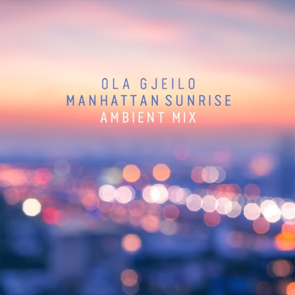 Manhattan Sunrise (Ambient Mix) - Single album cover