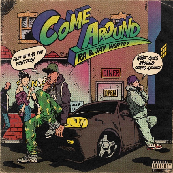 Come Around (feat. Jay Worthy) - Single album cover