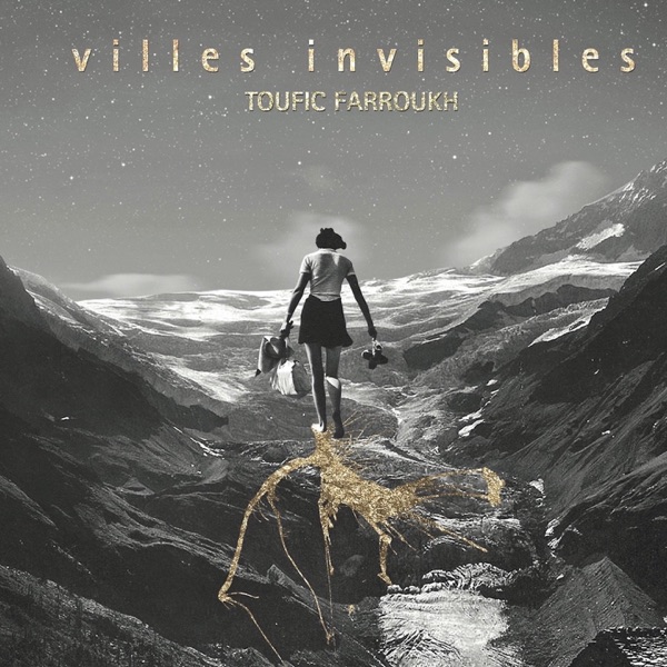Villes Invisibles album cover