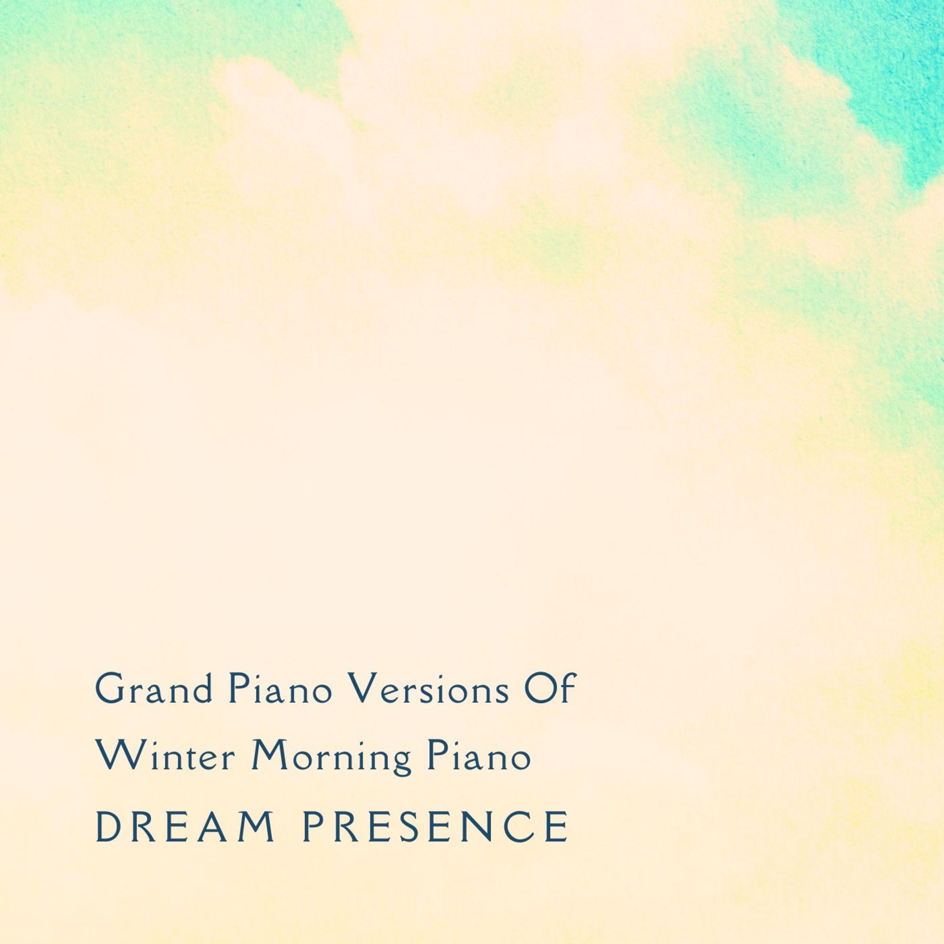 Grand Piano Versions Of Winter Morning Piano - Single album cover