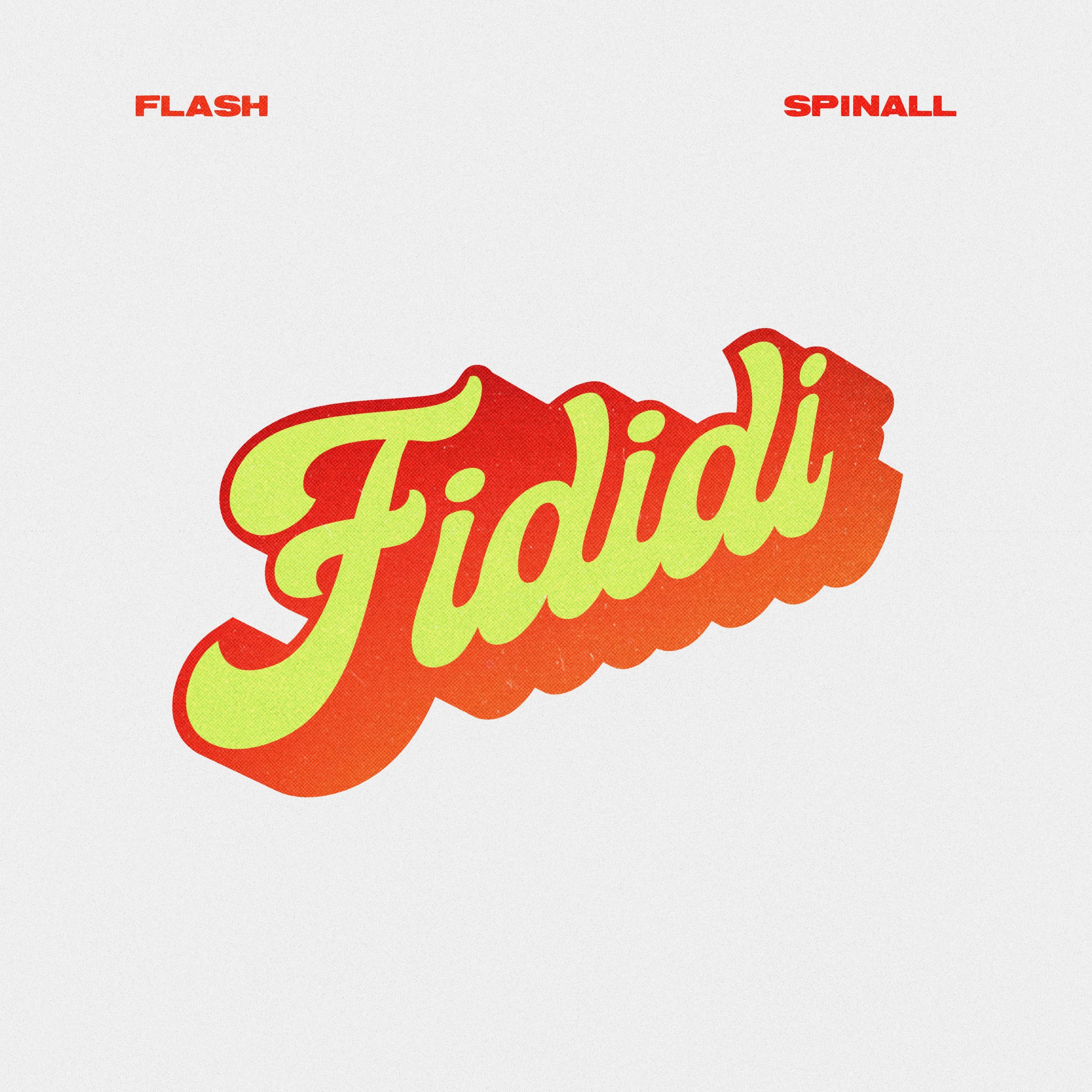 Fididi (feat. SPINALL) - Single album cover