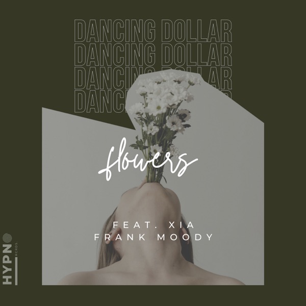 Flowers (feat. Frank Moody & XIA) - Single album cover