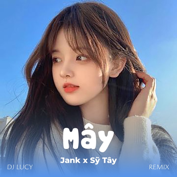 Mây (DJ Lucy Remix) - Single album cover