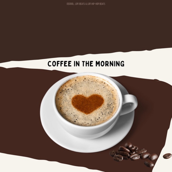 Coffee In The Morning - Single album cover