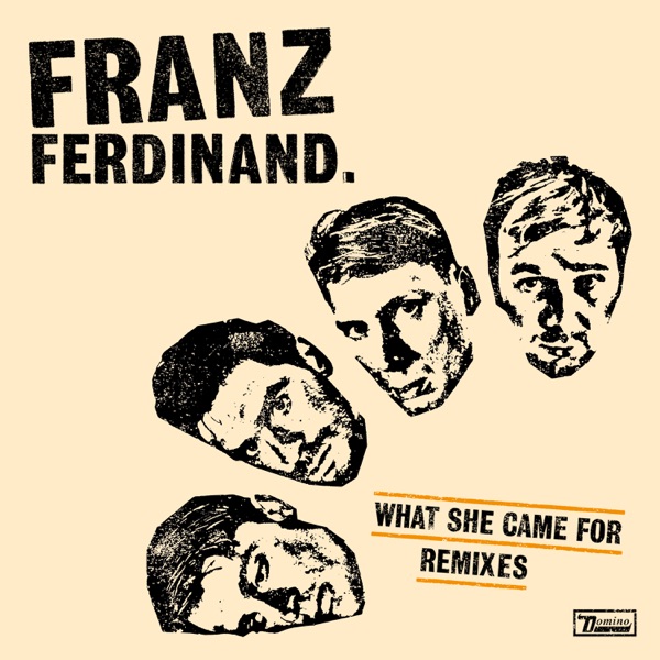 What She Came for (Remixes) - EP album cover