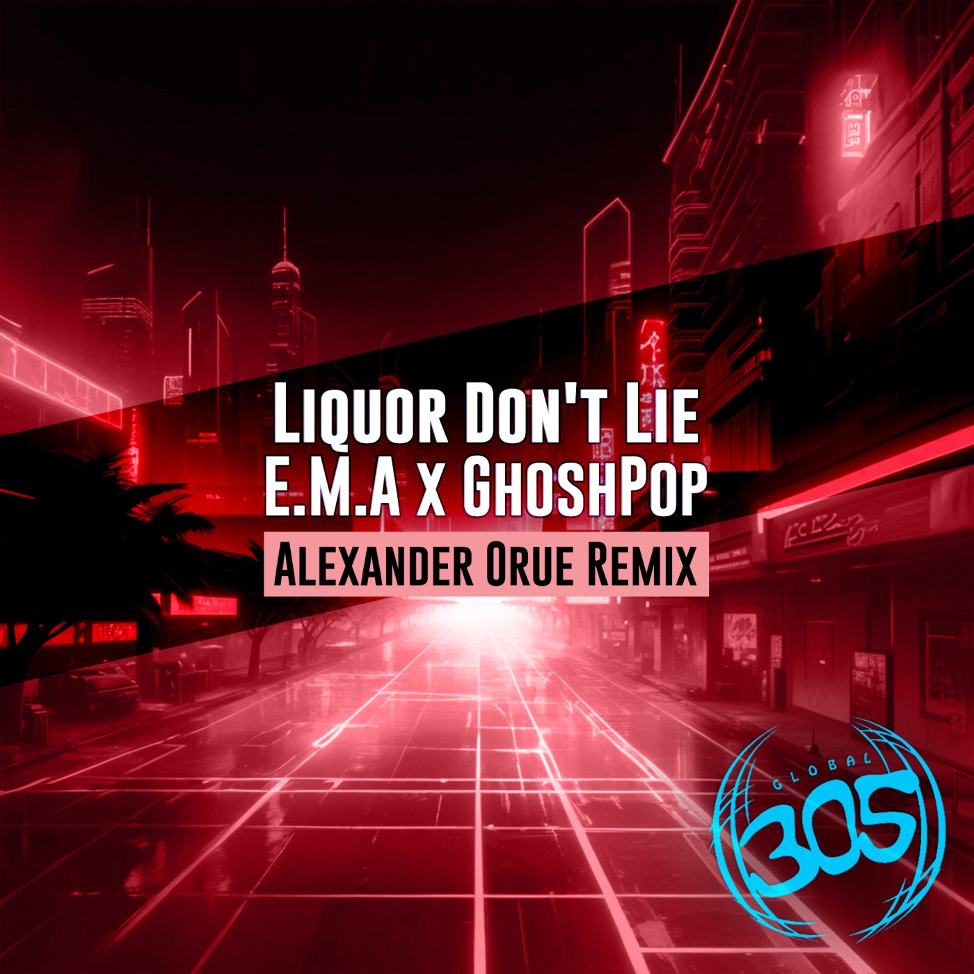 Liquor Don't Lie (Alexander Orue Remix) - Single album cover