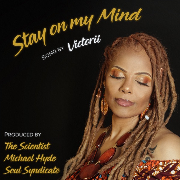 Stay on My Mind (feat. Scientist, Michael Hyde & Soul Syndicate) - Single album cover