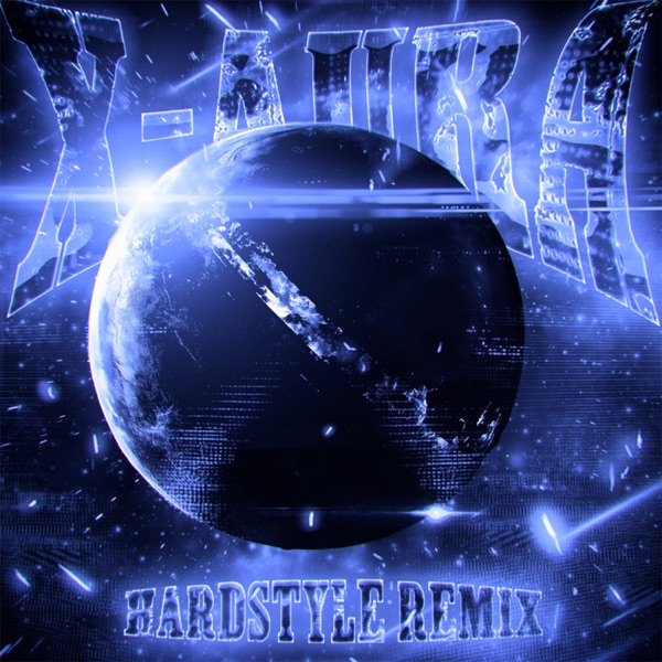 X-AURA (Hardstyle Remixes) - Single album cover