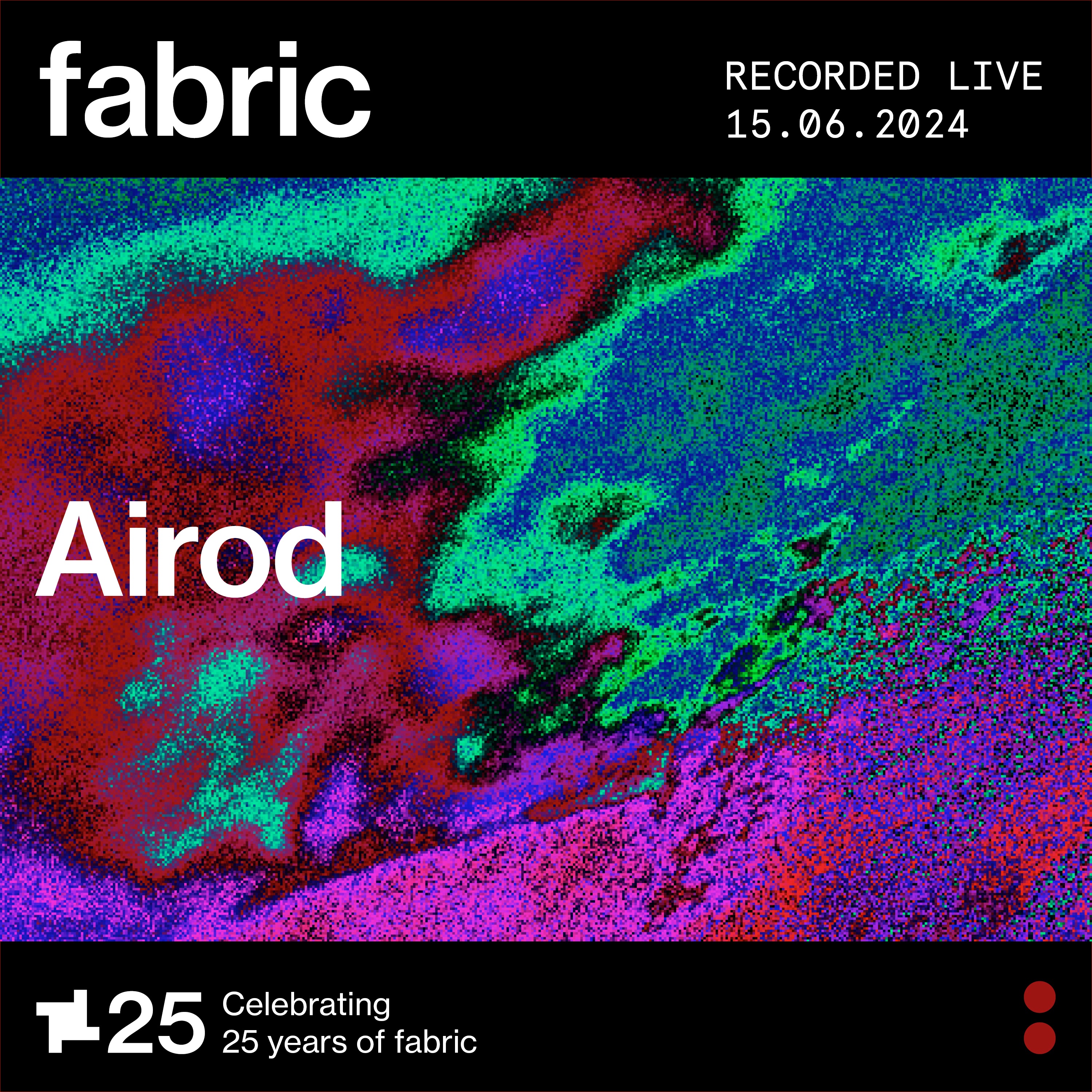Airod at fabric, Jun 15, 2024 (DJ Mix) album cover