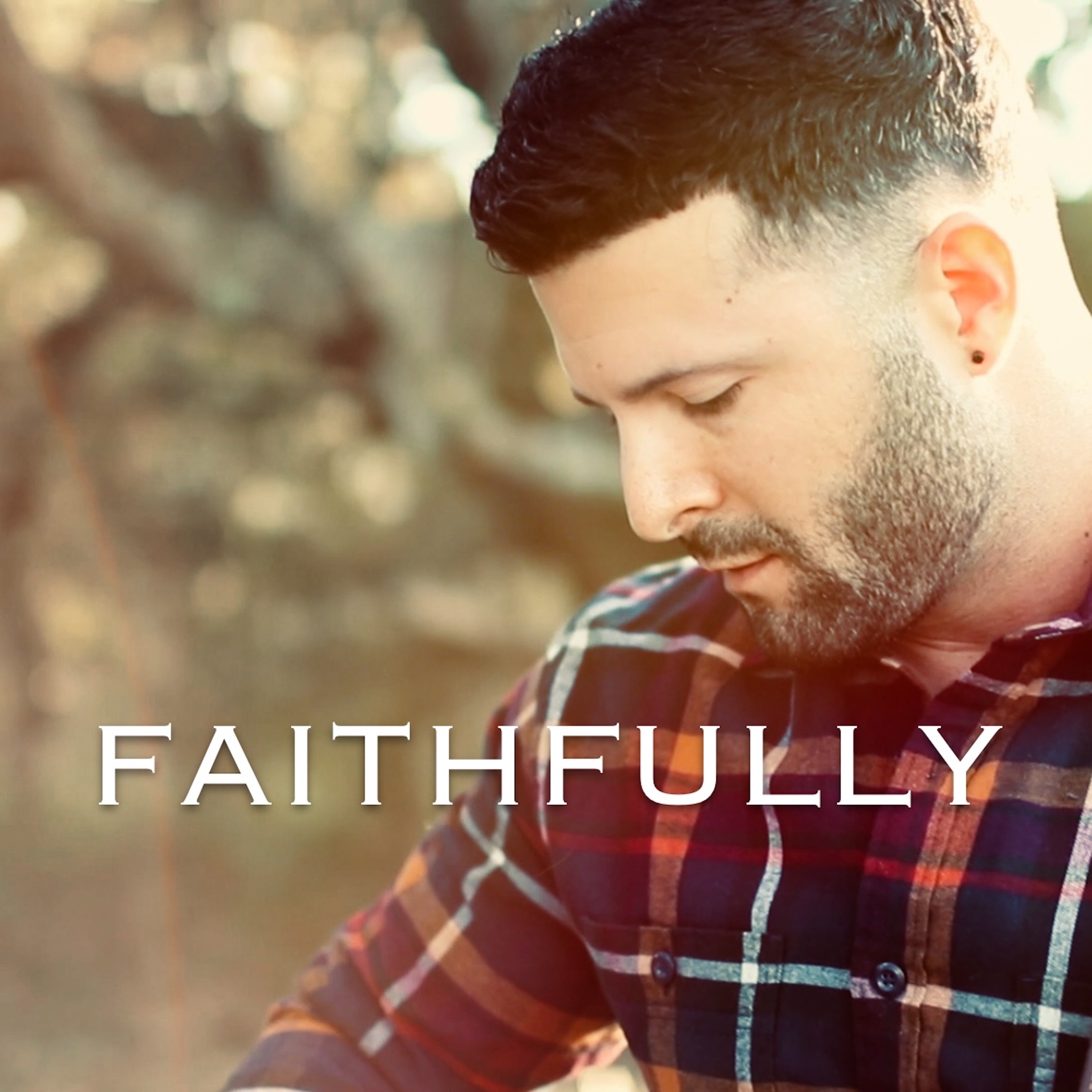 Faithfully - Single album cover