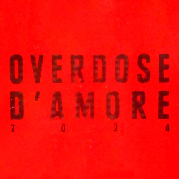 Overdose D'Amore 2024 - Single album cover