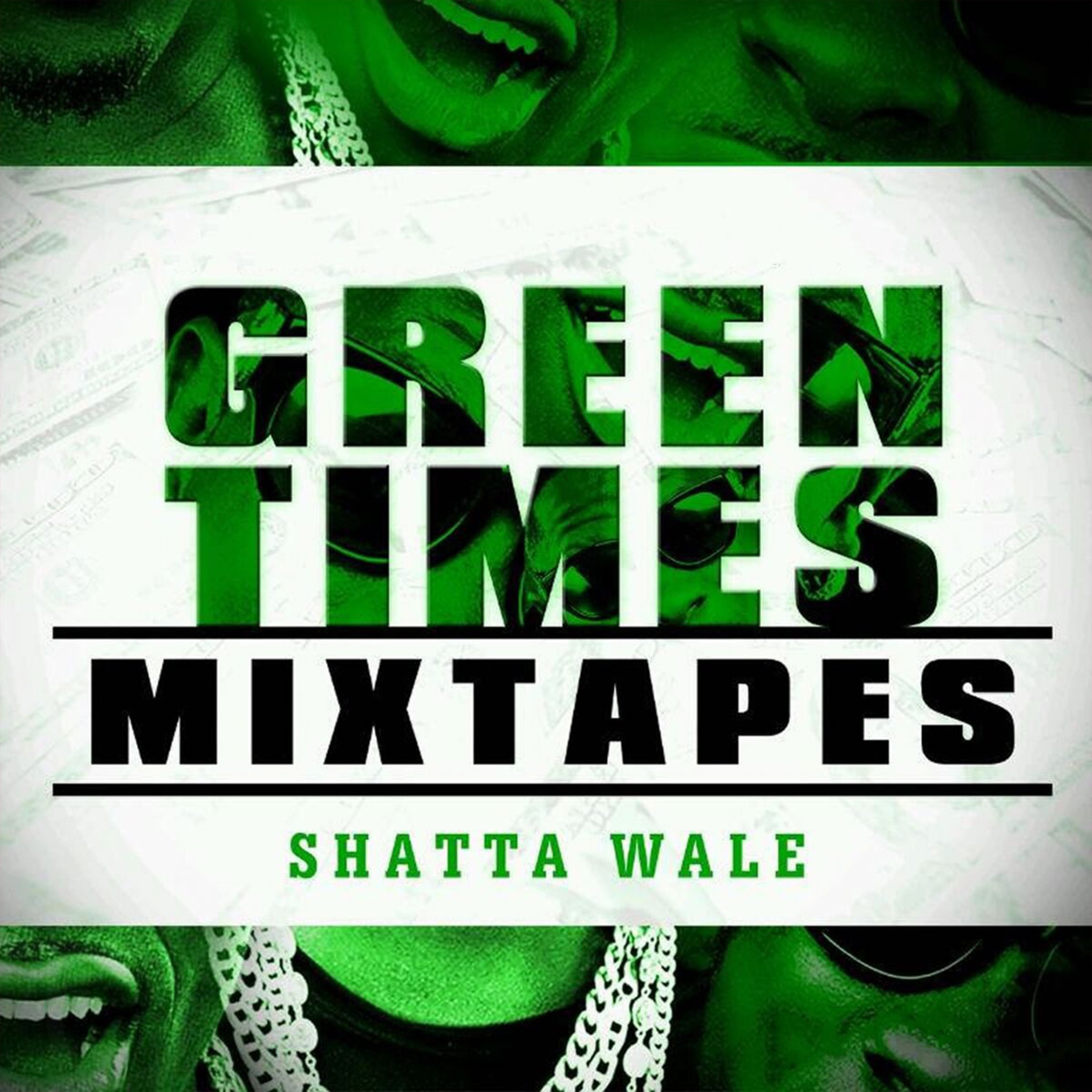 Green Times Mixtape album cover