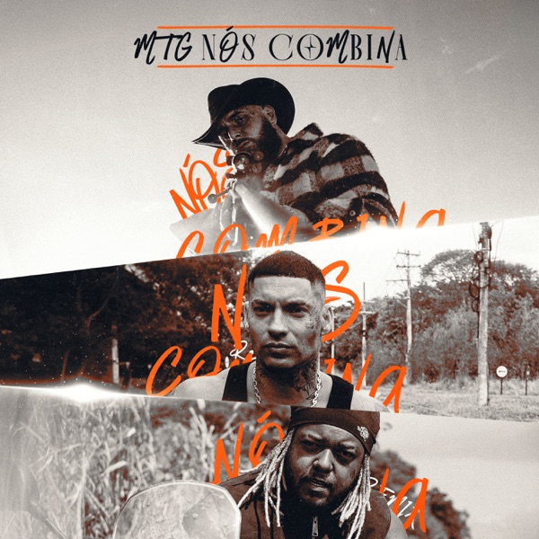 MTG Nós Combina (feat. Filipe Ret, DJ MK de Niterói e 2L Motta) - Single album cover