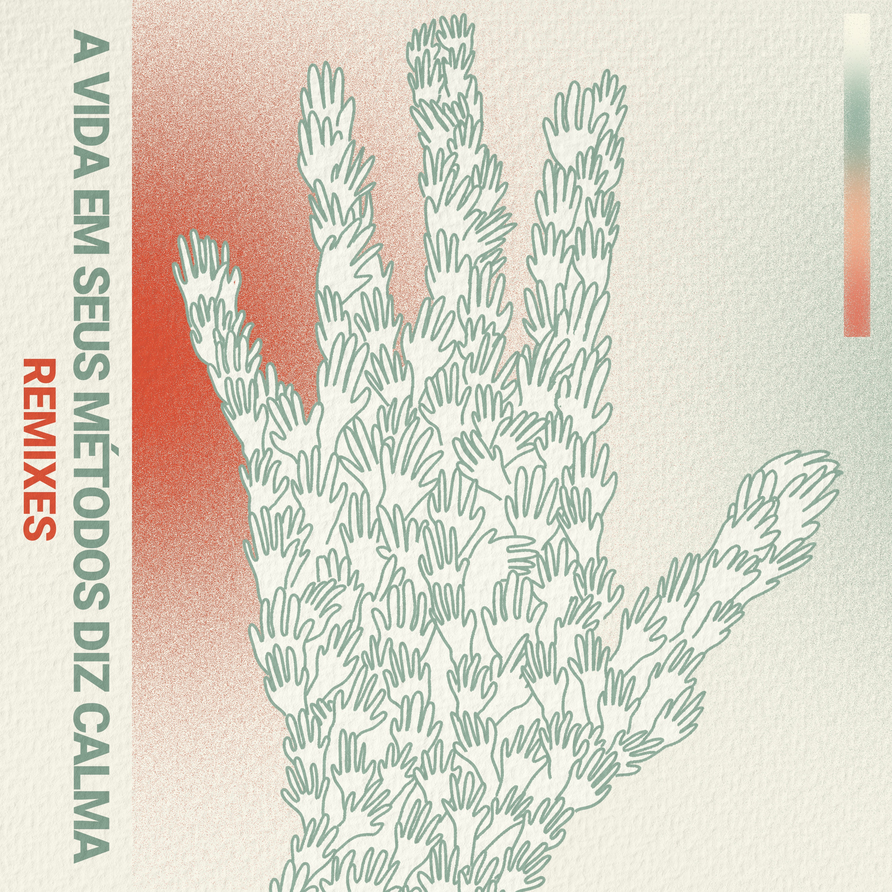 A Vida Em Seus Métodos Diz Calma (Radio Edit) - Single album cover