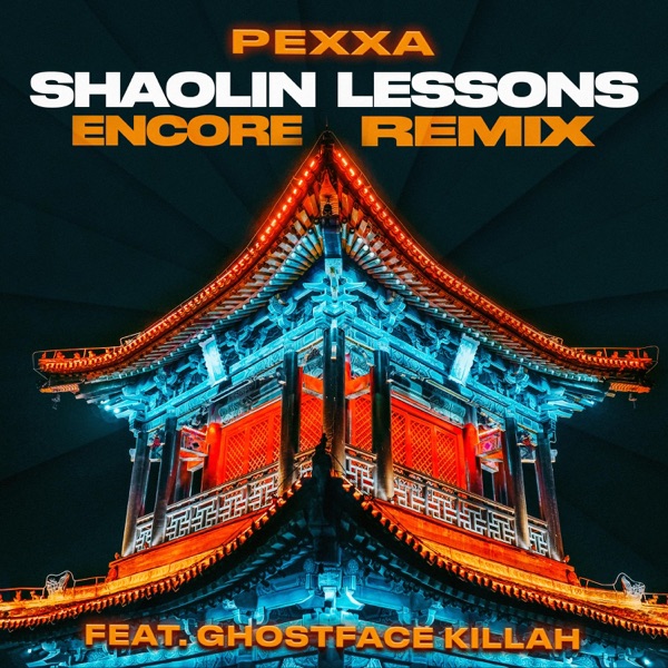 SHAOLIN LESSONS (feat. Ghostface Killah) [ENCORE REMIX] - Single album cover