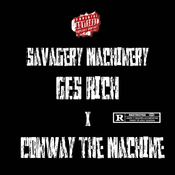 Savagery Machinery (feat. Conway the Machine) - Single album cover