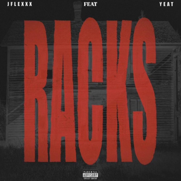 Racks (feat. Yeat) - Single album cover