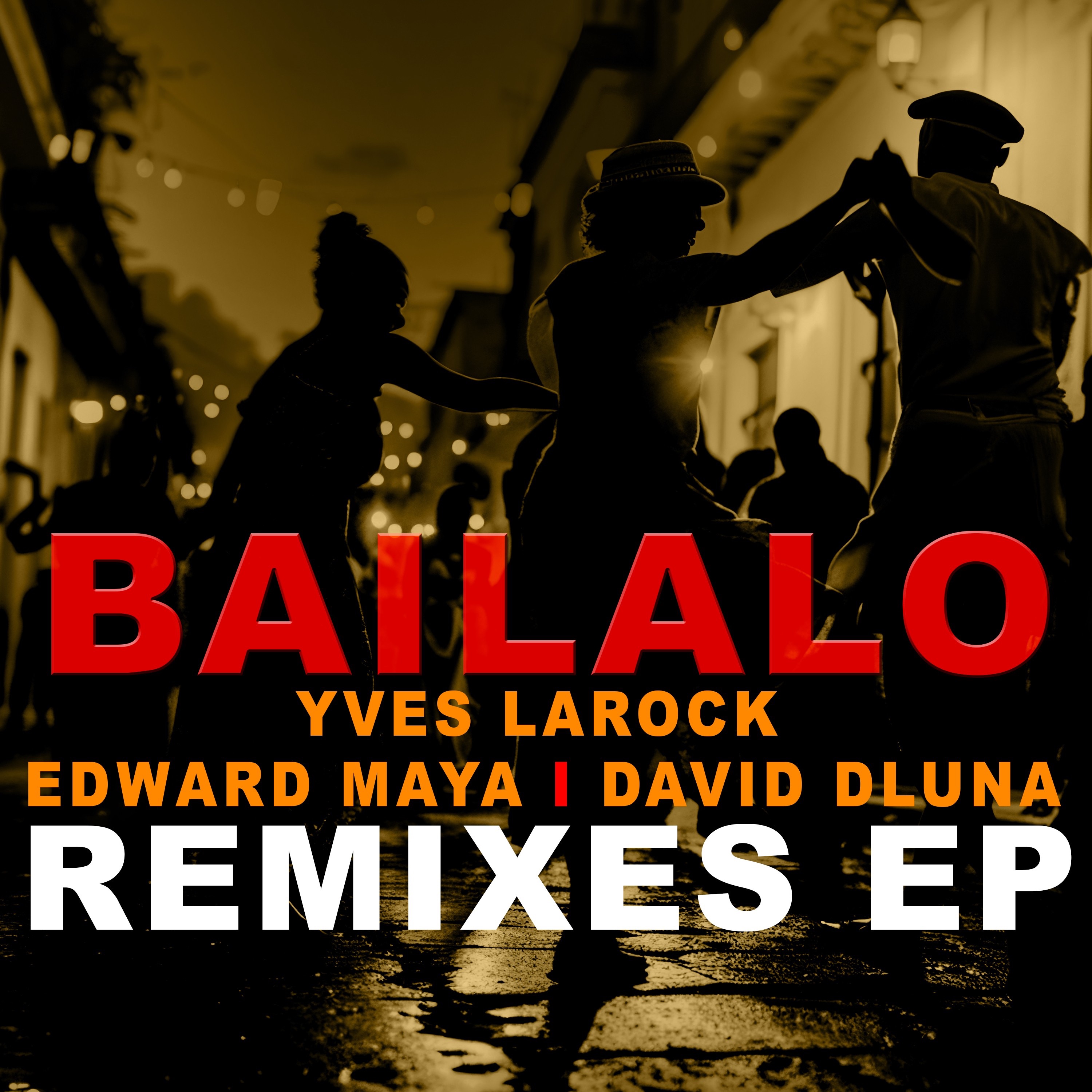 Bailalo ( Remixes) - EP album cover
