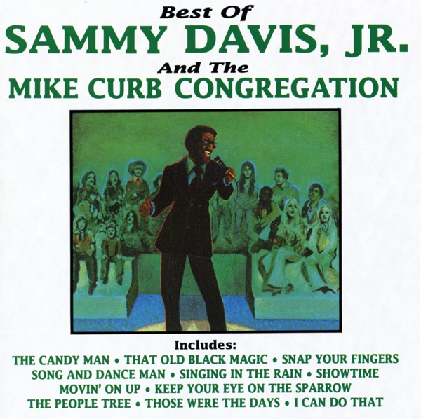 Best of Sammy Davis, Jr. and the Mike Curb Congregation album cover