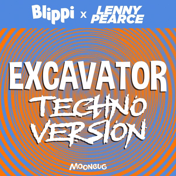 Excavator (Techno Version) - Single album cover