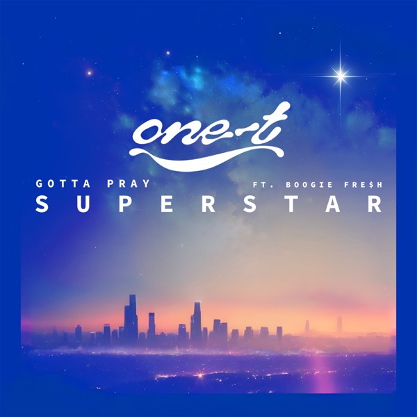 Gotta Pray (Superstar) - Single album cover