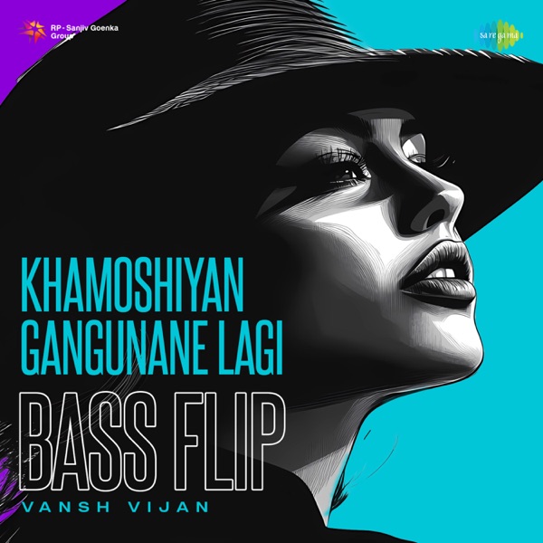 Khamoshiyan Gangunane Lagi (Bass Flip) - Single album cover