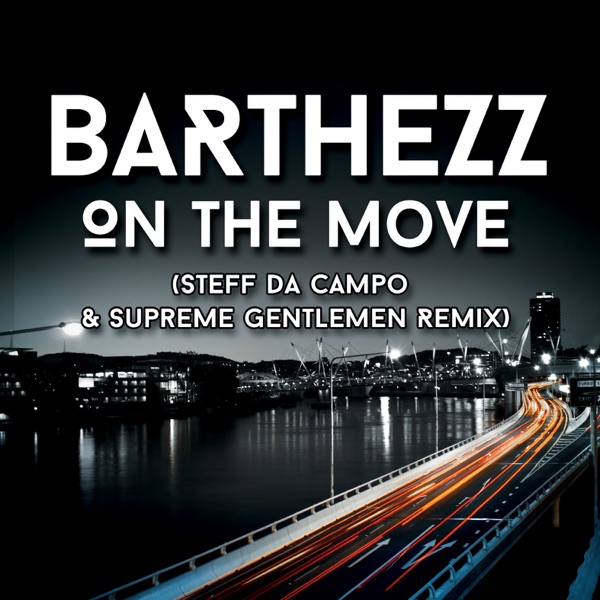 On the Move (Steff da Campo & Supreme Gentlemen Extended Remix) - Single album cover