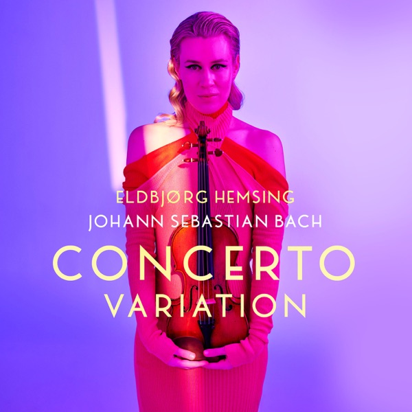 Concerto in A Minor Variation (After Violin Concerto No. 1 in A Minor, BWV 1041: II. Andante) [Arr.  album cover