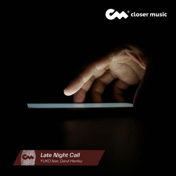 Late Night Call (feat. Daryl Henley) - Single album cover
