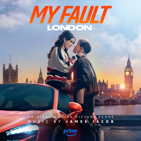 My Fault: London (Original Motion Picture Score) album cover