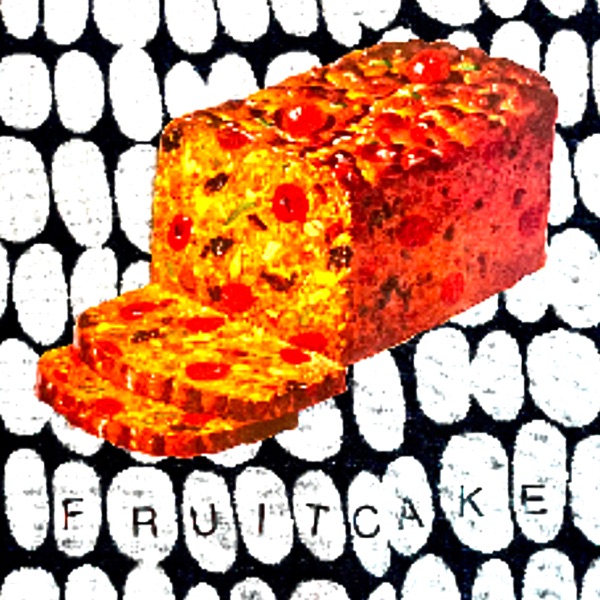 Fruitcake - Single album cover