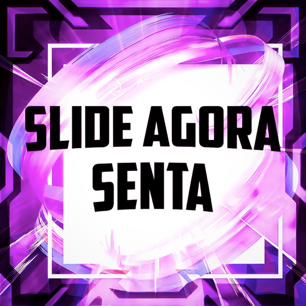 SLIDE AGORA SENTA - Single album cover