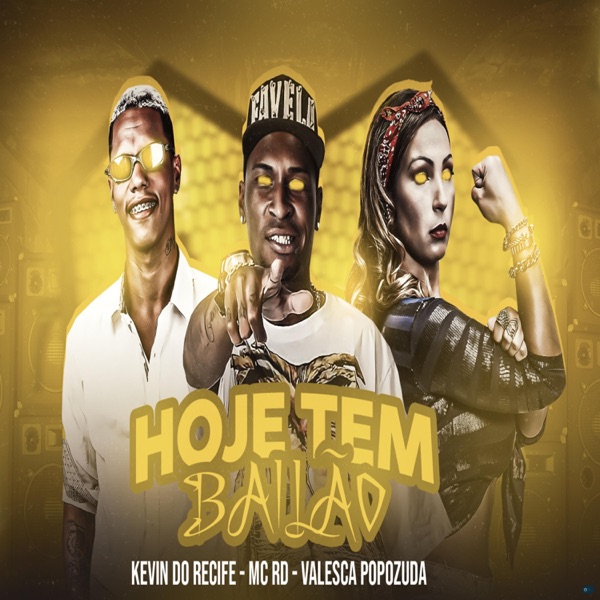 Hoje Tem Bailão (Remix) [feat. Valesca Popozuda & Mc Rd] - Single album cover