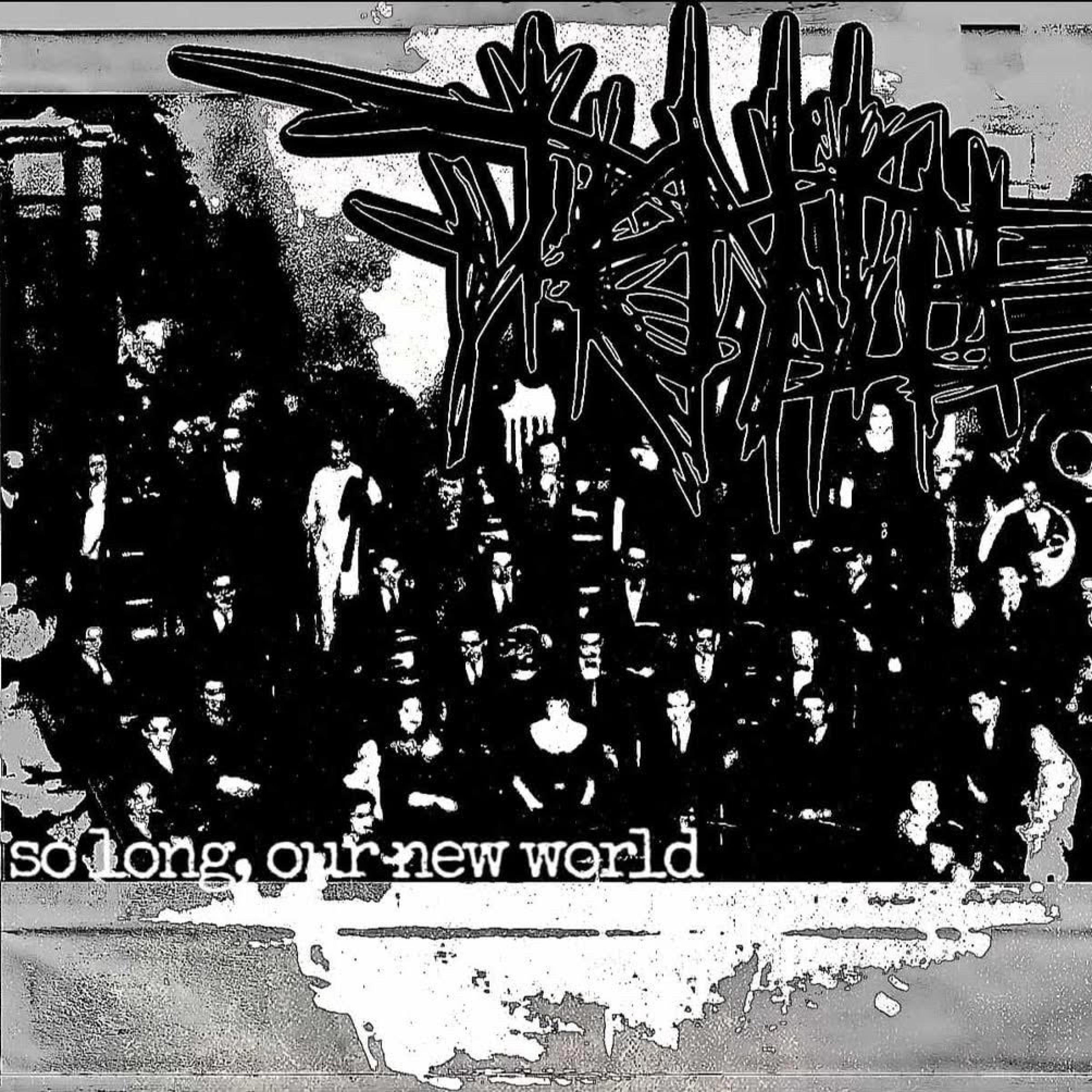 so long, our new world album cover