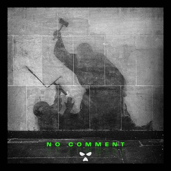 No Comment (feat. Sub Focus) - Single album cover