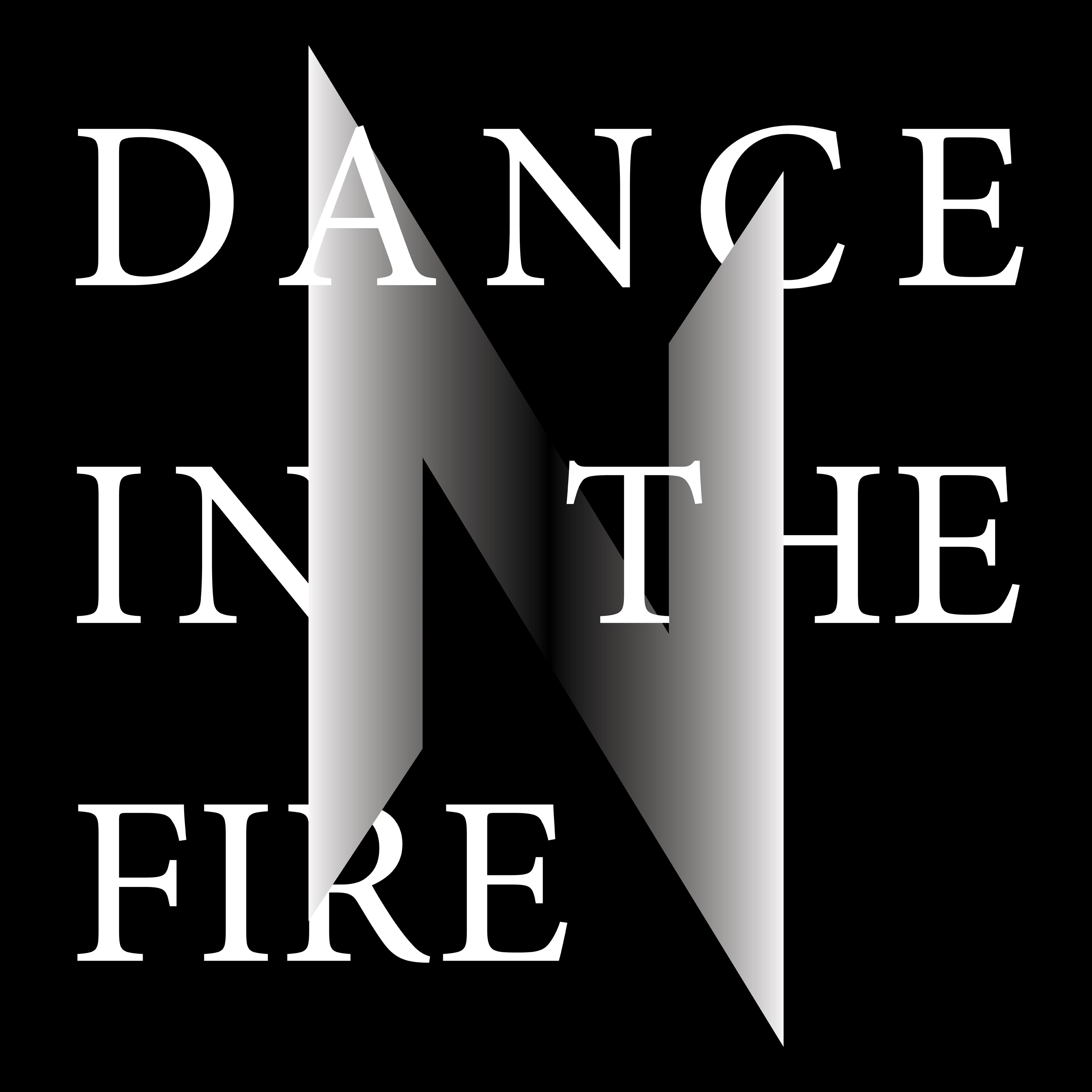 Dance in the Fire - Single album cover