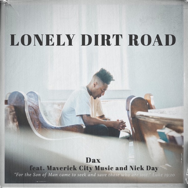 Lonely Dirt Road - Single album cover