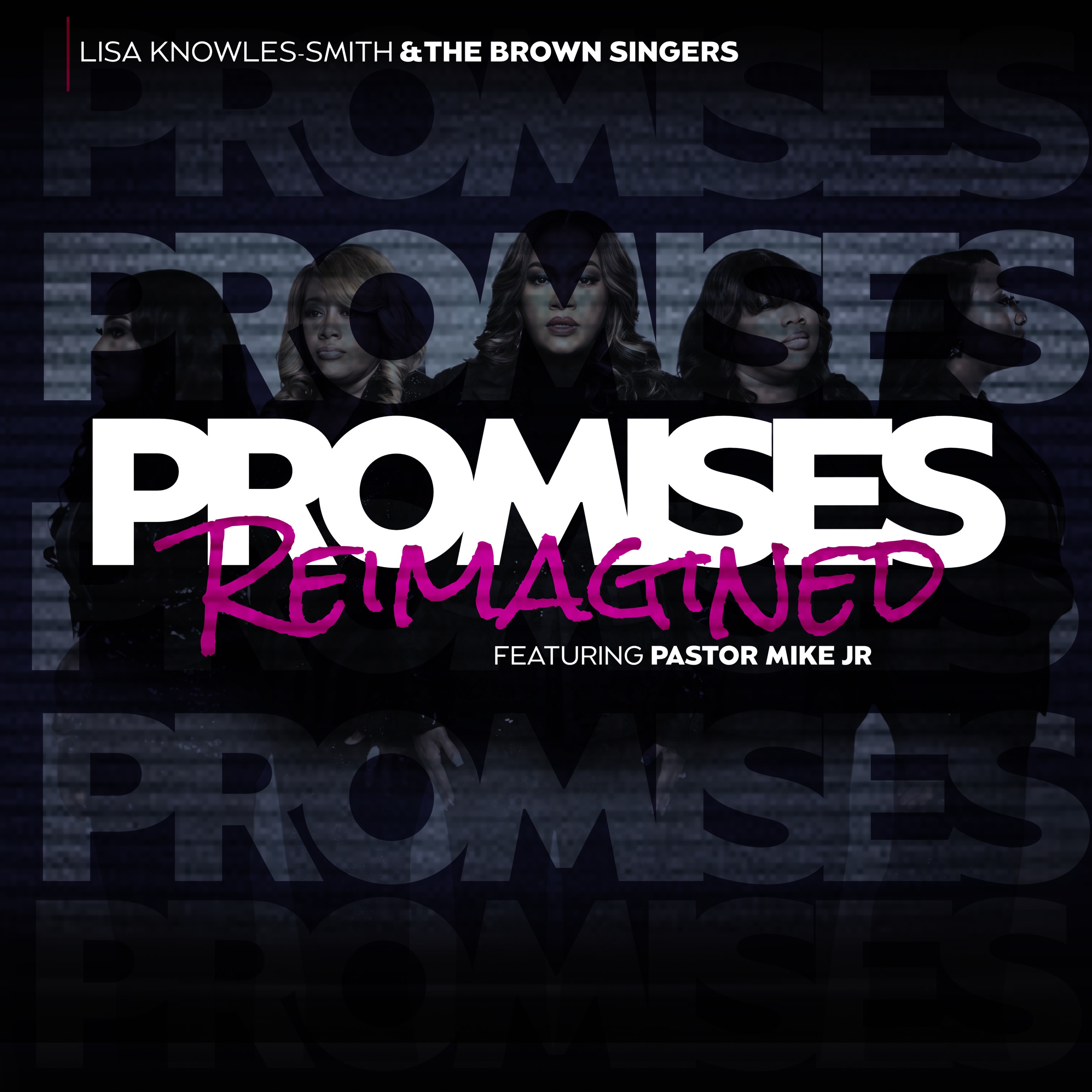 Promises (Reimagined) [feat. Pastor Mike Jr.] - Single album cover