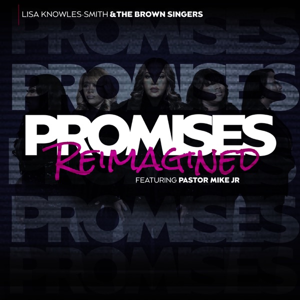 Promises (Reimagined) [feat. Pastor Mike Jr.] - Single album cover