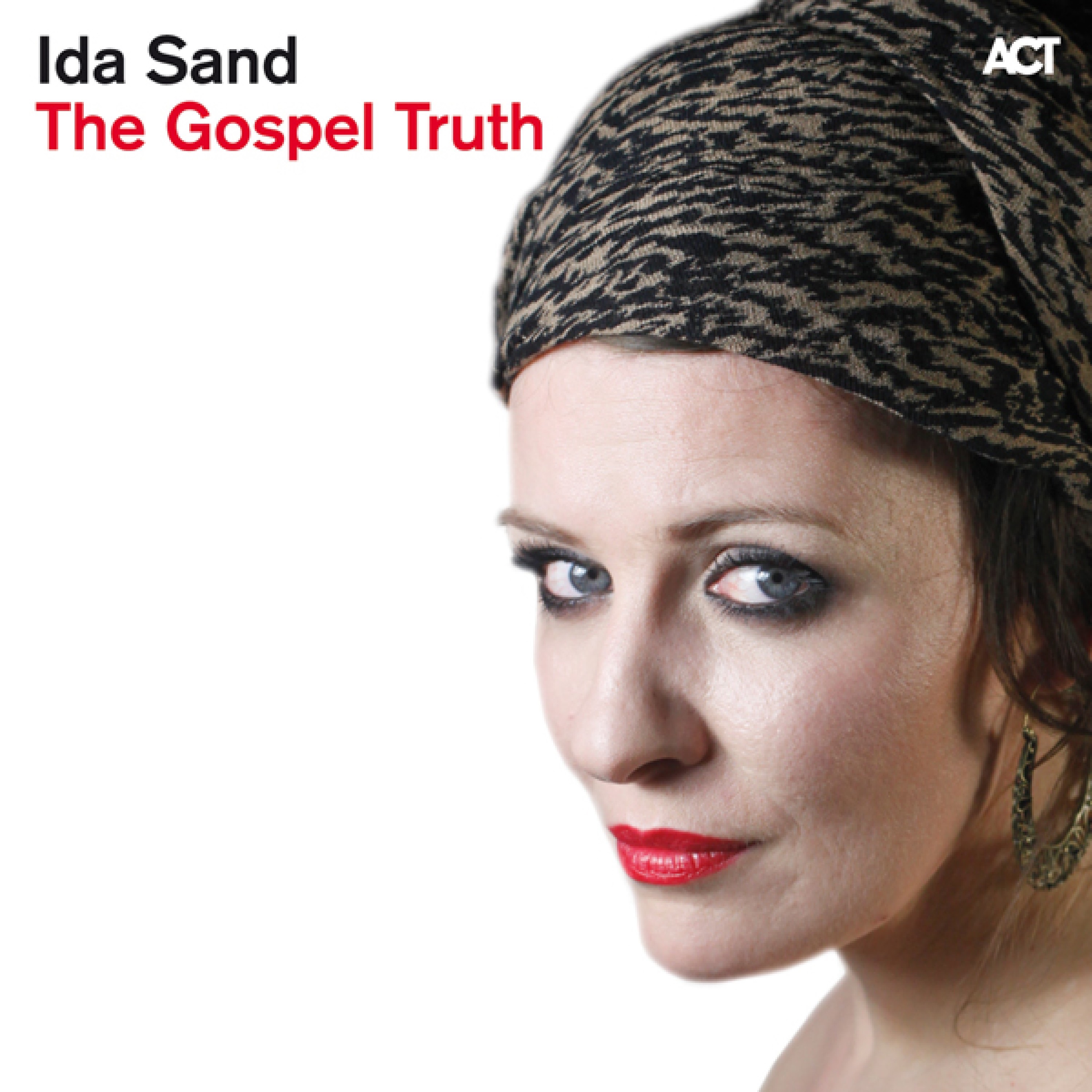 The Gospel Truth (Bonus Track Version) album cover