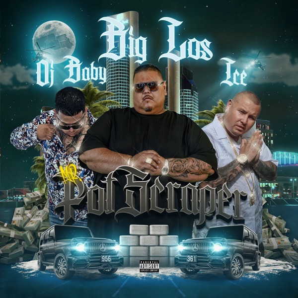 Mr. Pot Scraper (feat. Ice & OJ BABY) - Single album cover